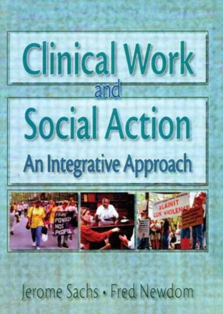 Clinical Work and Social Action