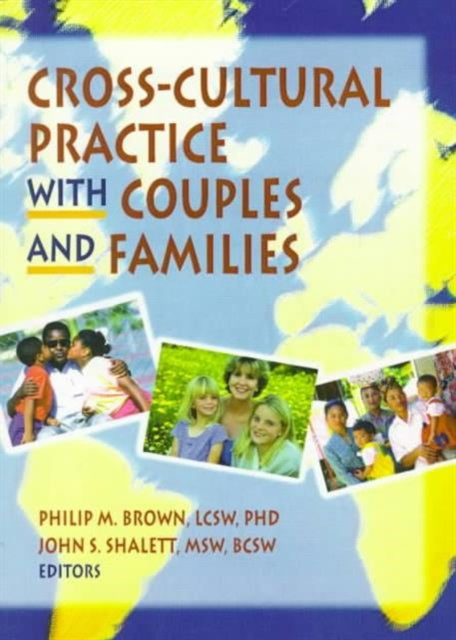 Book cover of: Cross-Cultural Practice with Couples and Families