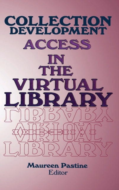 Book cover of: Collection Development. By: Maureen Pastine