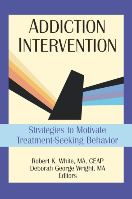 Book cover of: Addiction Intervention