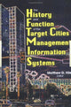 Book cover of: History and Function of the Target Cities Management Information Systems