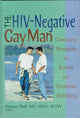 Book cover of: HIV-Negative Gay Man. By: Steven Ball