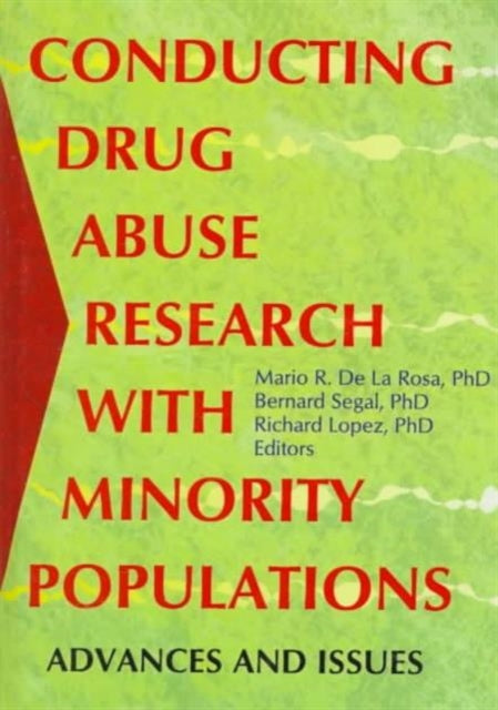 Book cover of: Conducting Drug Abuse Research with Minority Populations