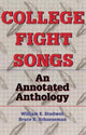 Book cover of: College Fight Songs