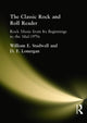 Book cover of: Classic Rock and Roll Reader. By: William E. Studwell