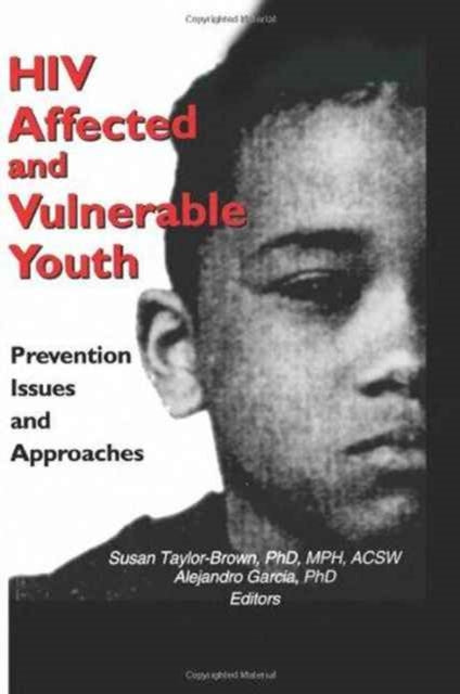 Book cover of: HIV Affected and Vulnerable Youth