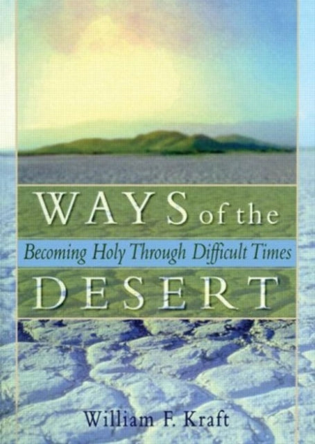 Book cover of: Ways of the Desert