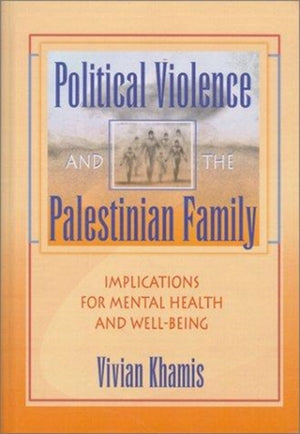 Political Violence and the Palestinian Family