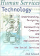 Book cover of: Human Services Technology. By: Dick Schoech