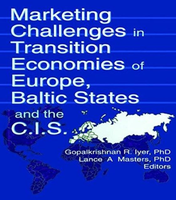 Book cover of: Marketing Challenges in Transition Economies of Europe, Baltic States and the CIS