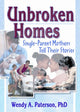 Book cover of: Unbroken Homes. By: Wendy Anne Patterson