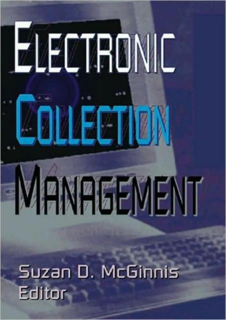 Book cover of: Electronic Collection Management