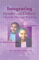 Book cover of: Integrating Gender and Culture in Family Therapy Training. By: Toni Schindler Zimmerman