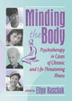 Book cover of: Minding the Body. By: Ellyn Kaschak