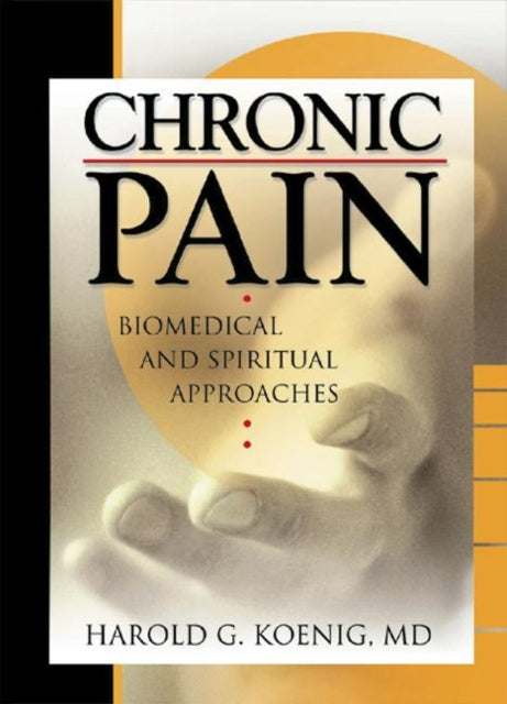 Book cover of: Chronic Pain. By: Harold George Koenig