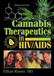 Book cover of: Cannabis Therapeutics in HIV/AIDS. By: Ethan Russo