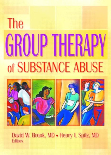 Book cover of: Group Therapy of Substance Abuse