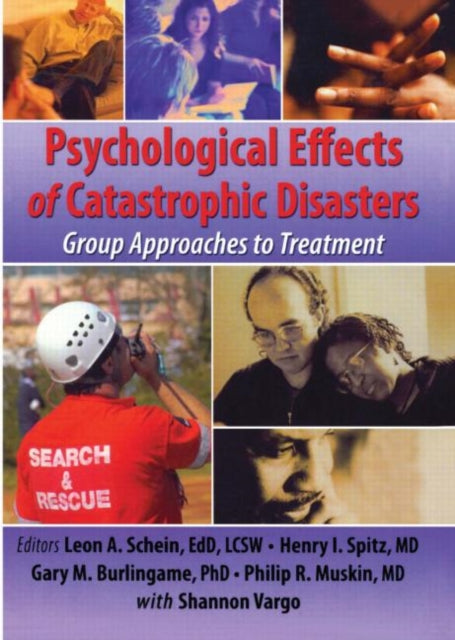 Book cover of: Psychological Effects of Catastrophic Disasters