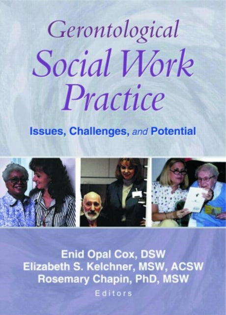 Book cover of: Gerontological Social Work Practice. By: Enid Opal Cox