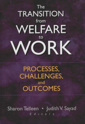 The Transition from Welfare to Work