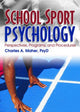 Book cover of: School Sport Psychology. By: Charles A. Maher