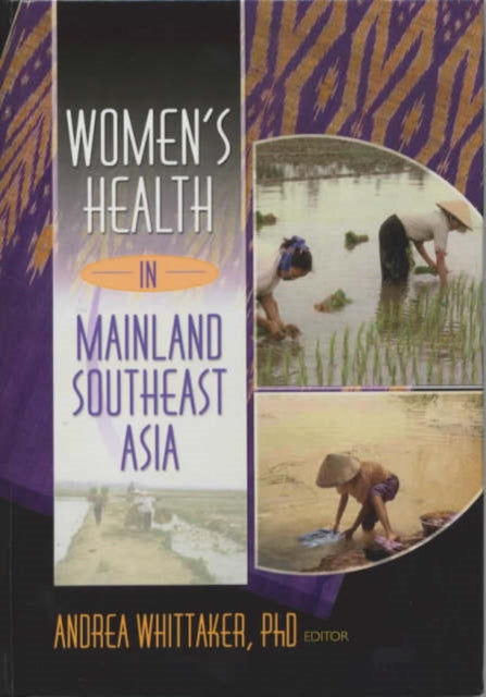 Book cover of: Women's Health In Mainland Southeast Asia. By: Andrea Whittaker