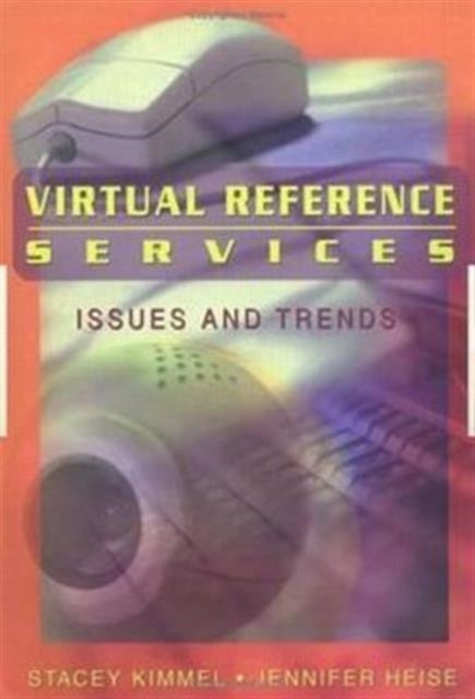 Book cover of: Virtual Reference Services