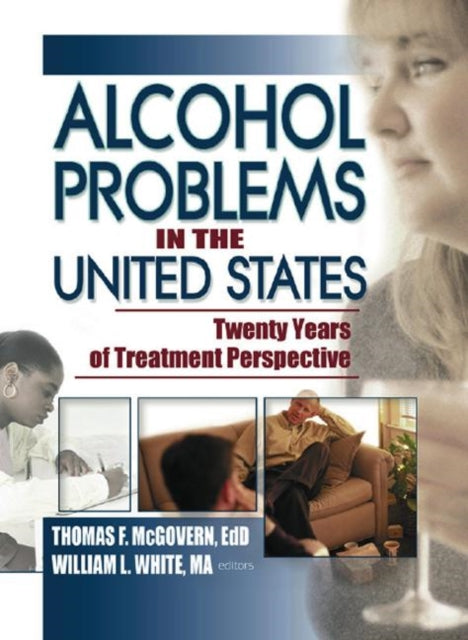 Book cover of: Alcohol Problems in the United States