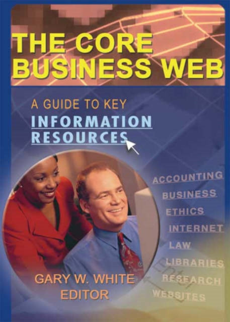 Book cover of: Core Business Web. By: Gary W. White