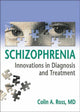 Book cover of: Schizophrenia. By: Colin A. Ross