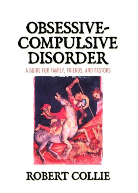 Book cover of: Obsessive-Compulsive Disorder