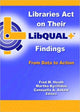 Book cover of: Libraries Act on Their LibQUAL+ Findings