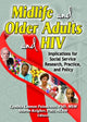 Book cover of: Midlife and Older Adults and HIV