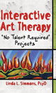 Book cover of: Interactive Art Therapy. By: Linda L. Simmons