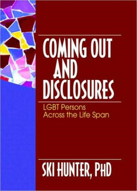 Book cover of: Coming Out and Disclosures. By: Ski Hunter