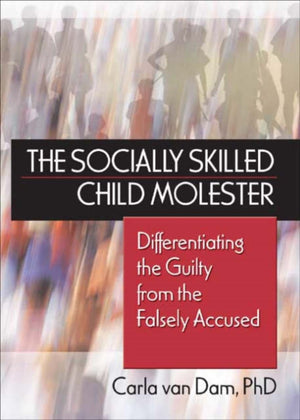 The Socially Skilled Child Molester