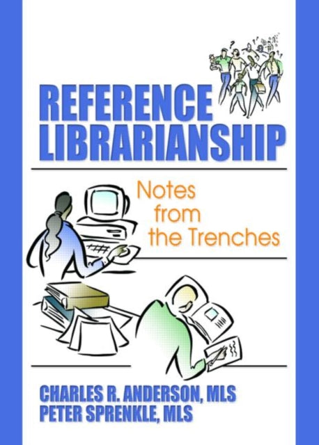 Book cover of: Reference Librarianship. By: Anderson, Charles R.