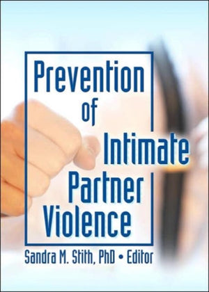 Prevention of Intimate Partner Violence