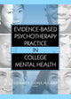 Book cover of: Evidence-Based Psychotherapy Practice in College Mental Health