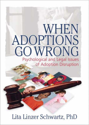 When Adoptions Go Wrong
