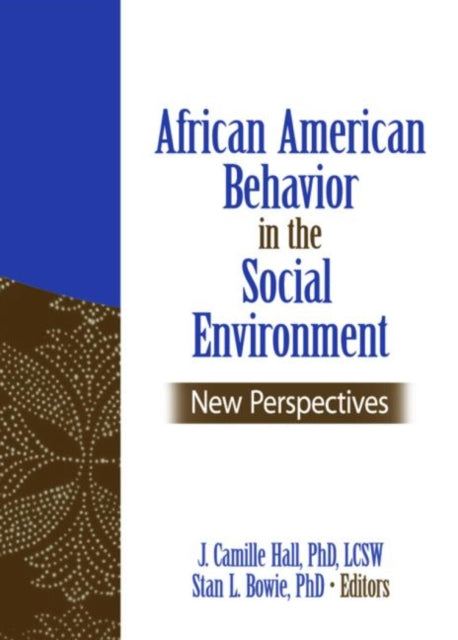 Book cover of: African American Behavior in the Social Environment