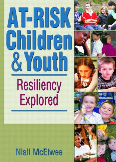 Book cover of: At-Risk Children and Youth. By: Niall McElwee