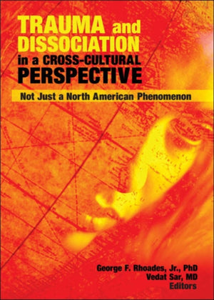 Trauma and Dissociation in a Cross-Cultural Perspective