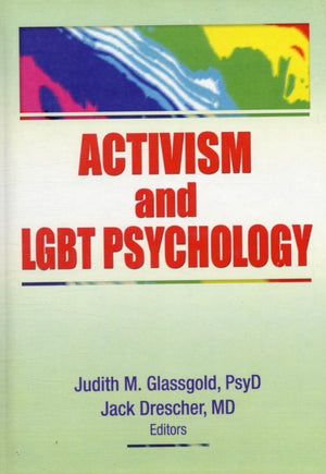 Activism and LGBT Psychology