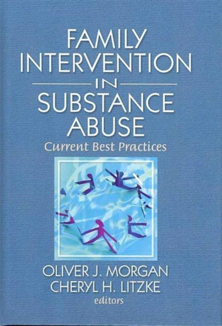 Book cover of: Family Interventions in Substance Abuse