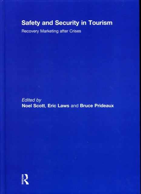 Book cover of: Safety and Security in Tourism