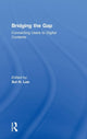 Book cover of: Bridging the Gap. By: Sul H. Lee