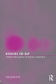 Book cover of: Bridging the Gap. By: Sul H. Lee