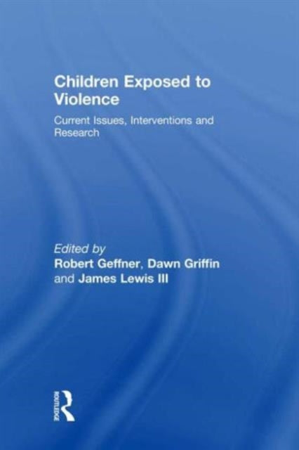 Book cover of: Children Exposed To Violence. By: Lewis, James, III