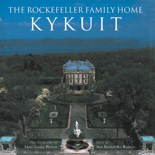 Book cover of: Rockefeller Family Home